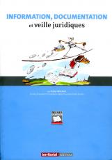 Information, documentation et veille juridiques