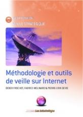 M&eacute;thodologie et outils de veille sur Internet