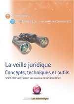 Veille juridique - concepts, techniques et outils